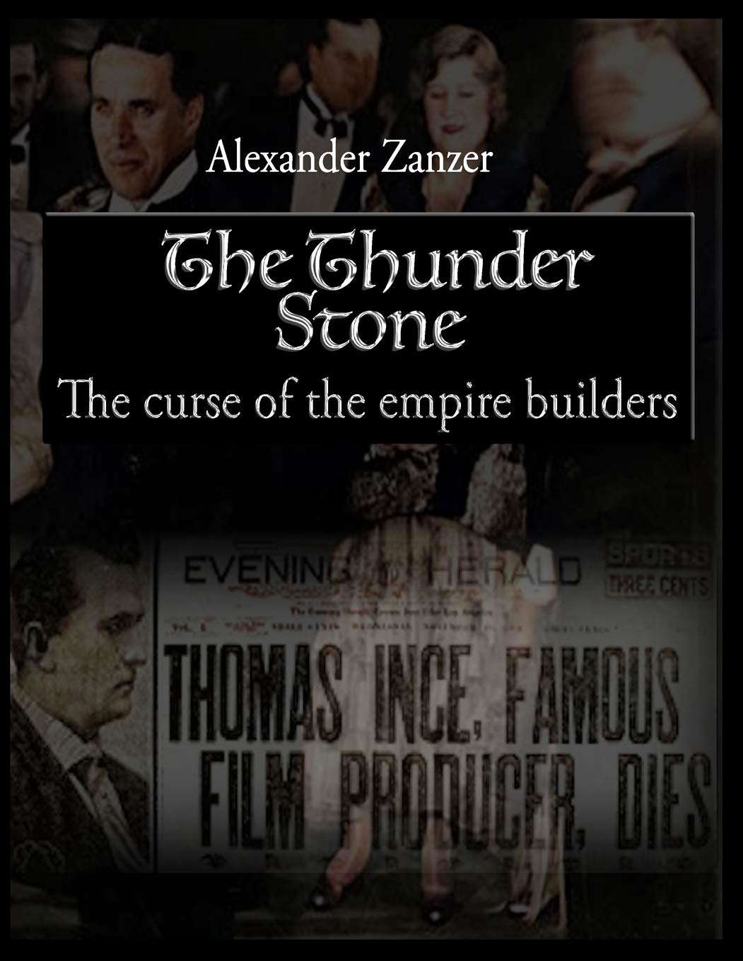 The Thunder Stone: The Curse of the Empire Builders poster