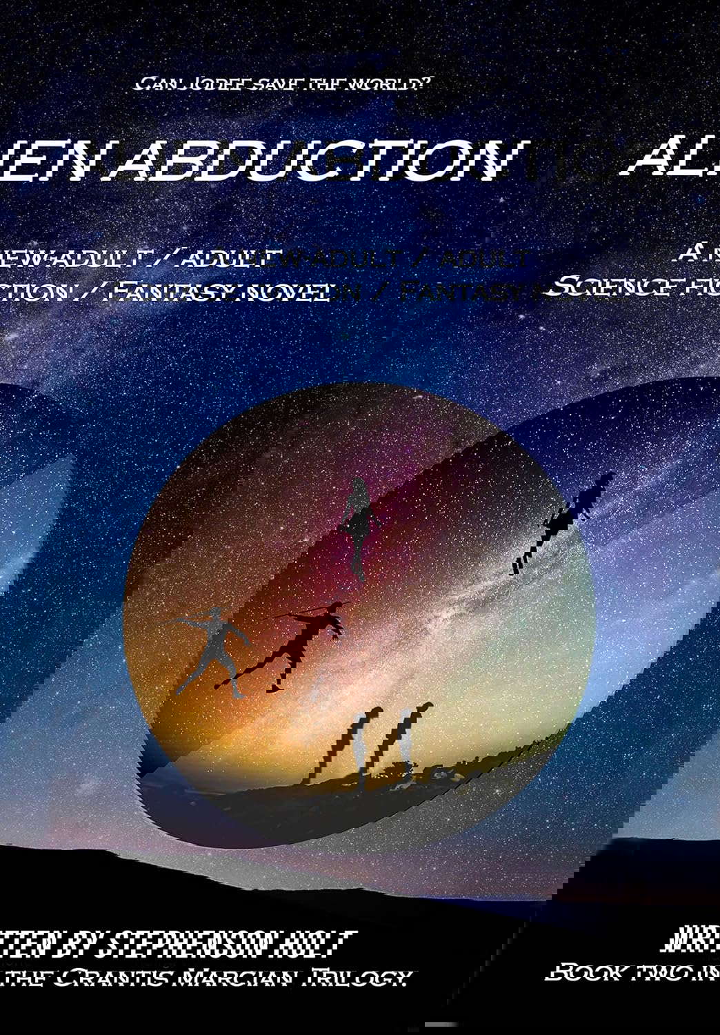 Alien Abduction (The Crantis Marcian trilogy. Book 2) poster