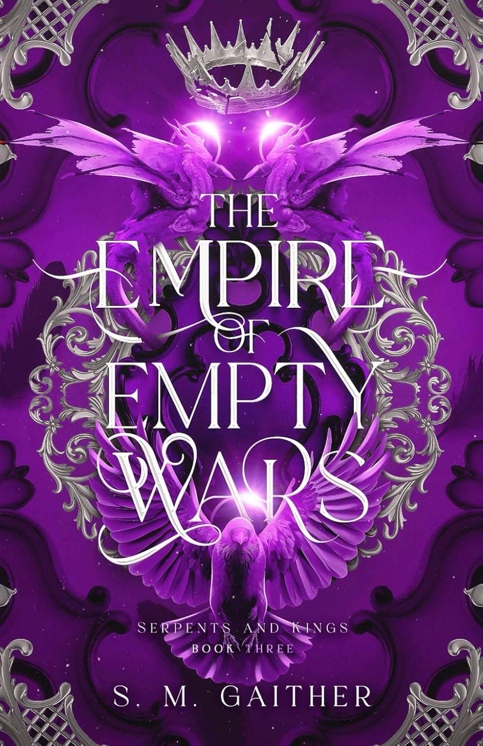 The Empire of Empty Wars (Serpents and Kings) poster