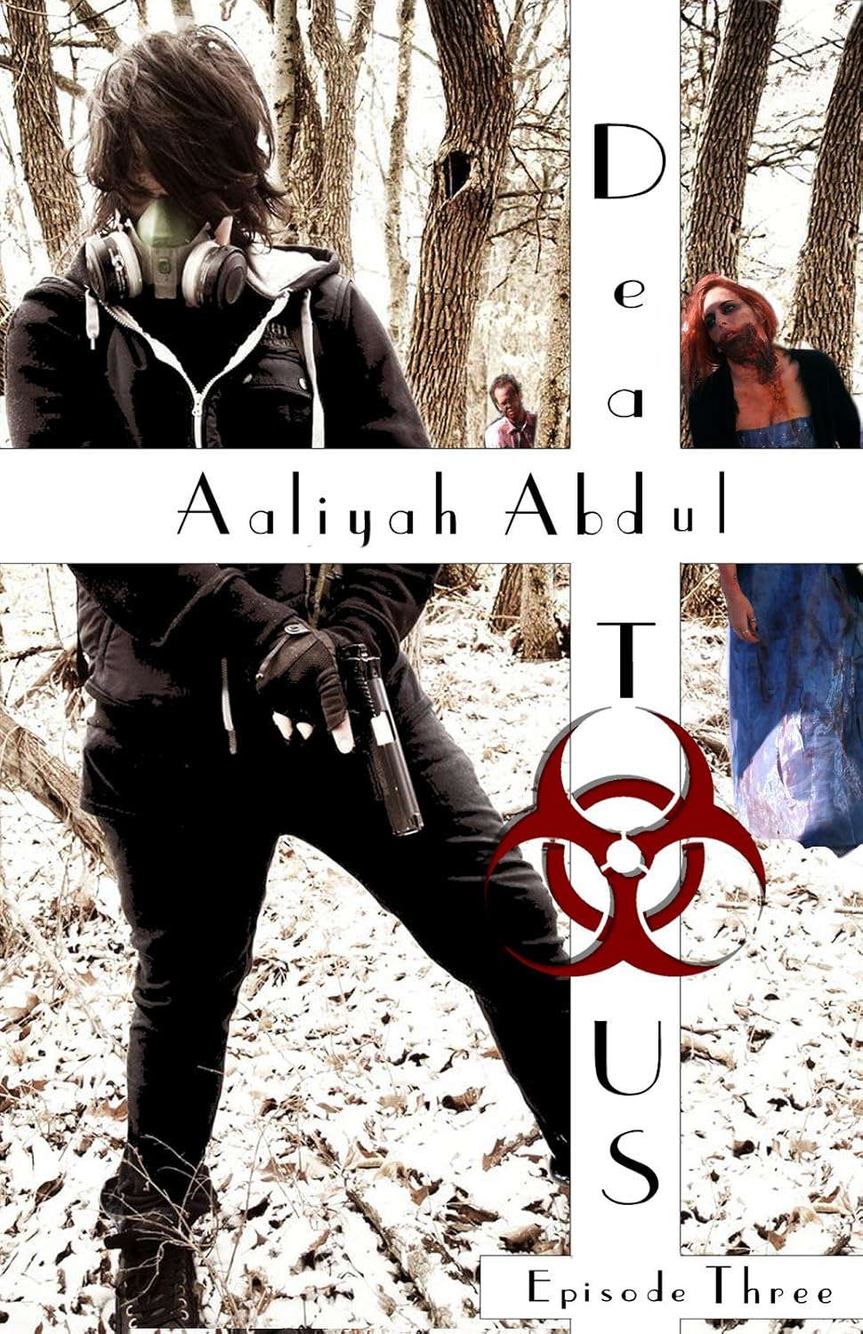 Dead To US: Episode 3 (Infected States of America) poster