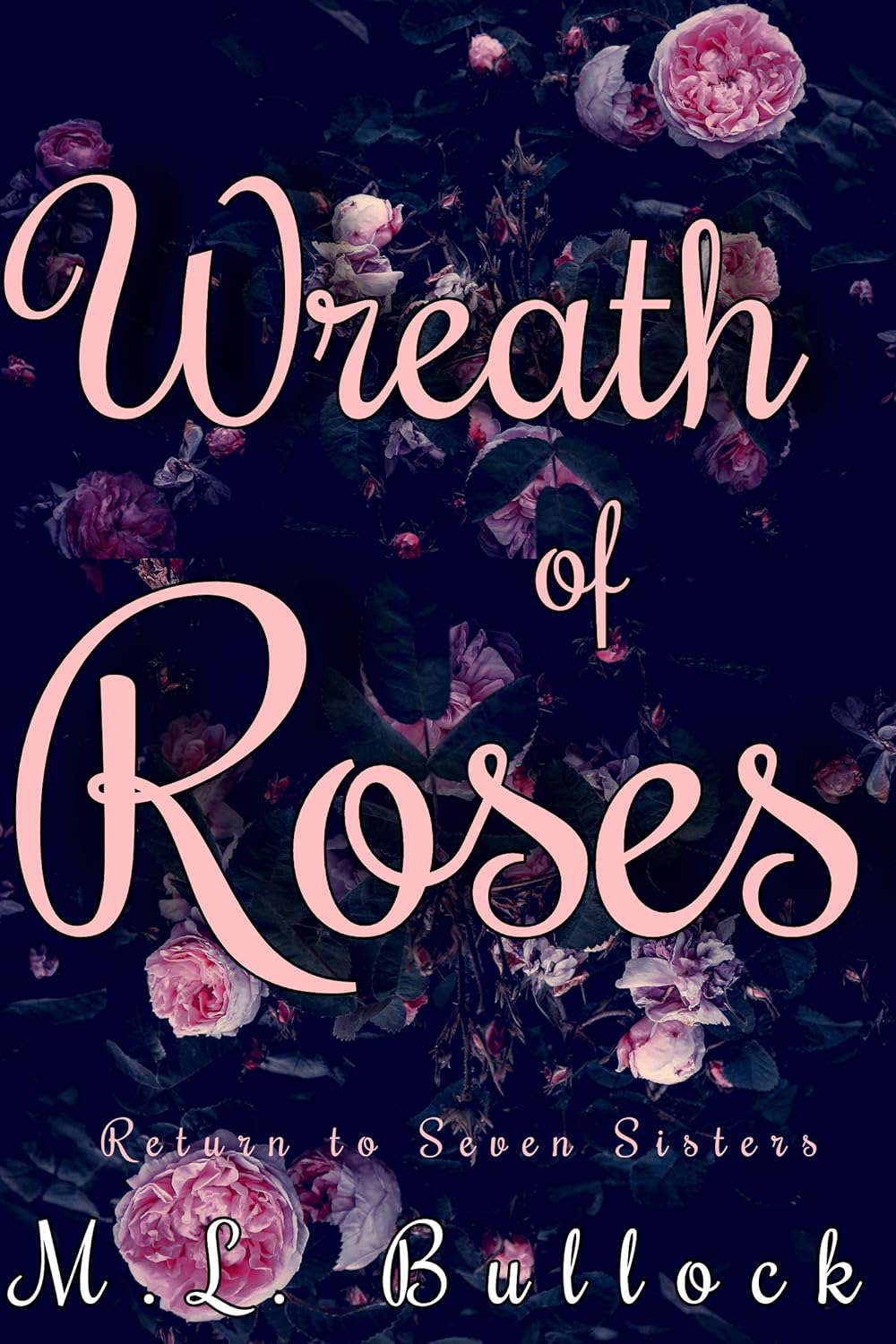 Wreath of Roses (Return to Seven Sisters Book 5) poster