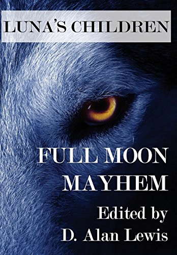 Luna's Children: Full Moon Mayhem poster