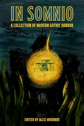 In Somnio: A Collection of Modern Gothic Horror poster