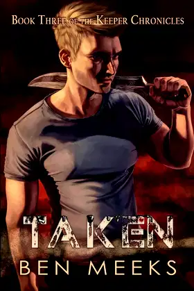 Taken (The Keeper Chronicles) poster