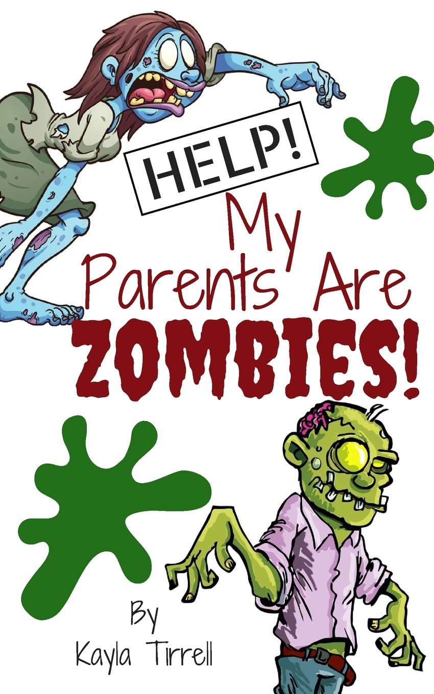 Help! My Parents are Zombies! poster