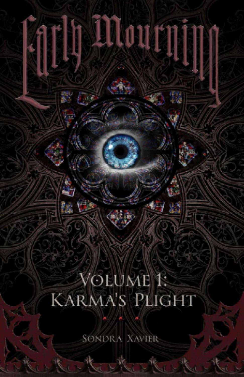 Early Mourning Volume 1: Karma's Plight poster