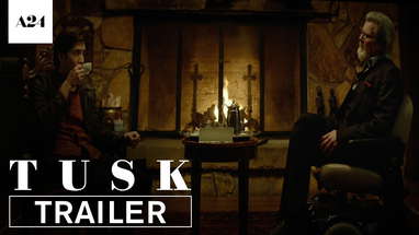 Tusk | Official Trailer HD | A24 poster