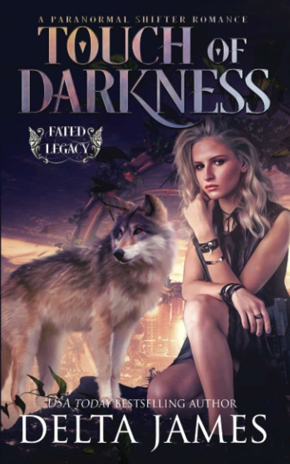 Touch of Darkness: A Paranormal Romance (Fated Legacy) poster