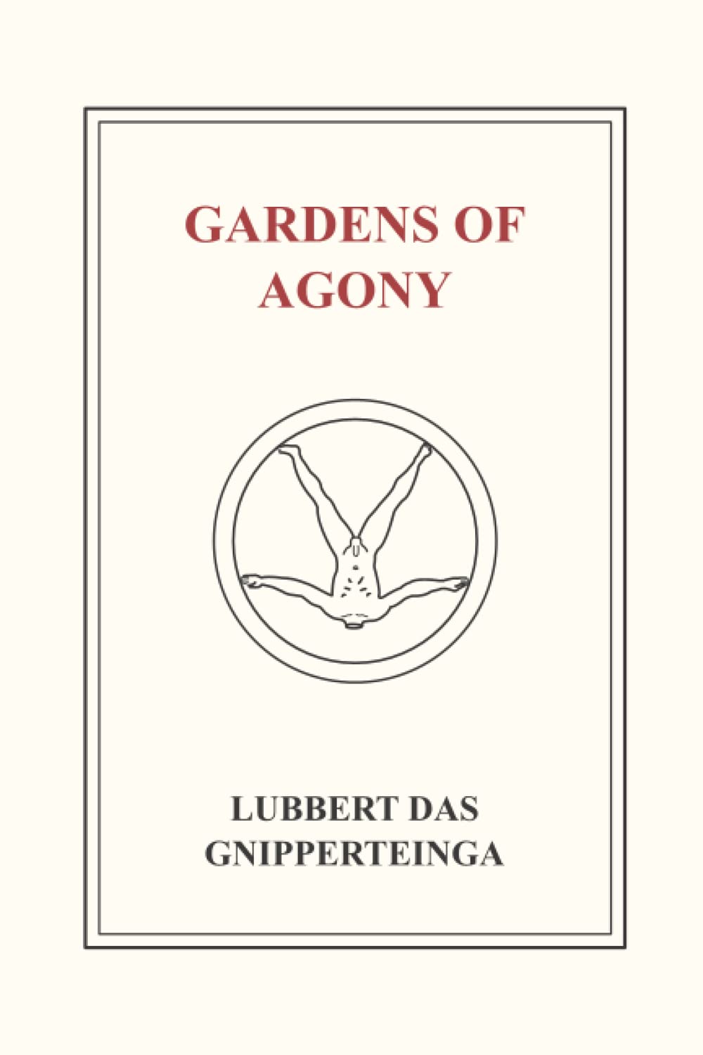 Gardens of Agony poster