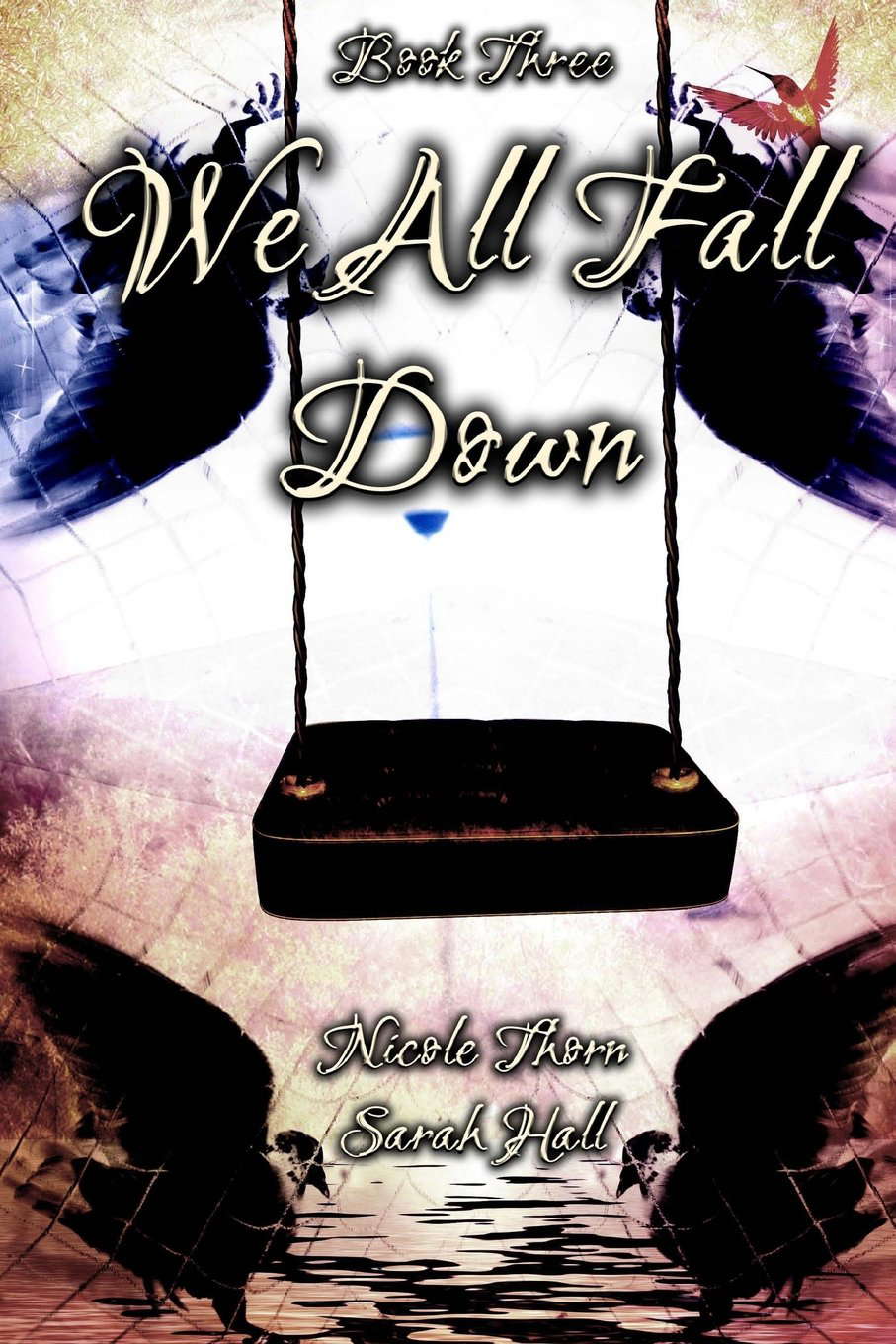 We All Fall Down (Way Down Below) (Volume 3) poster