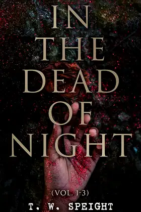 In the Dead of Night (Vol. 1-3): Mystery Novel poster