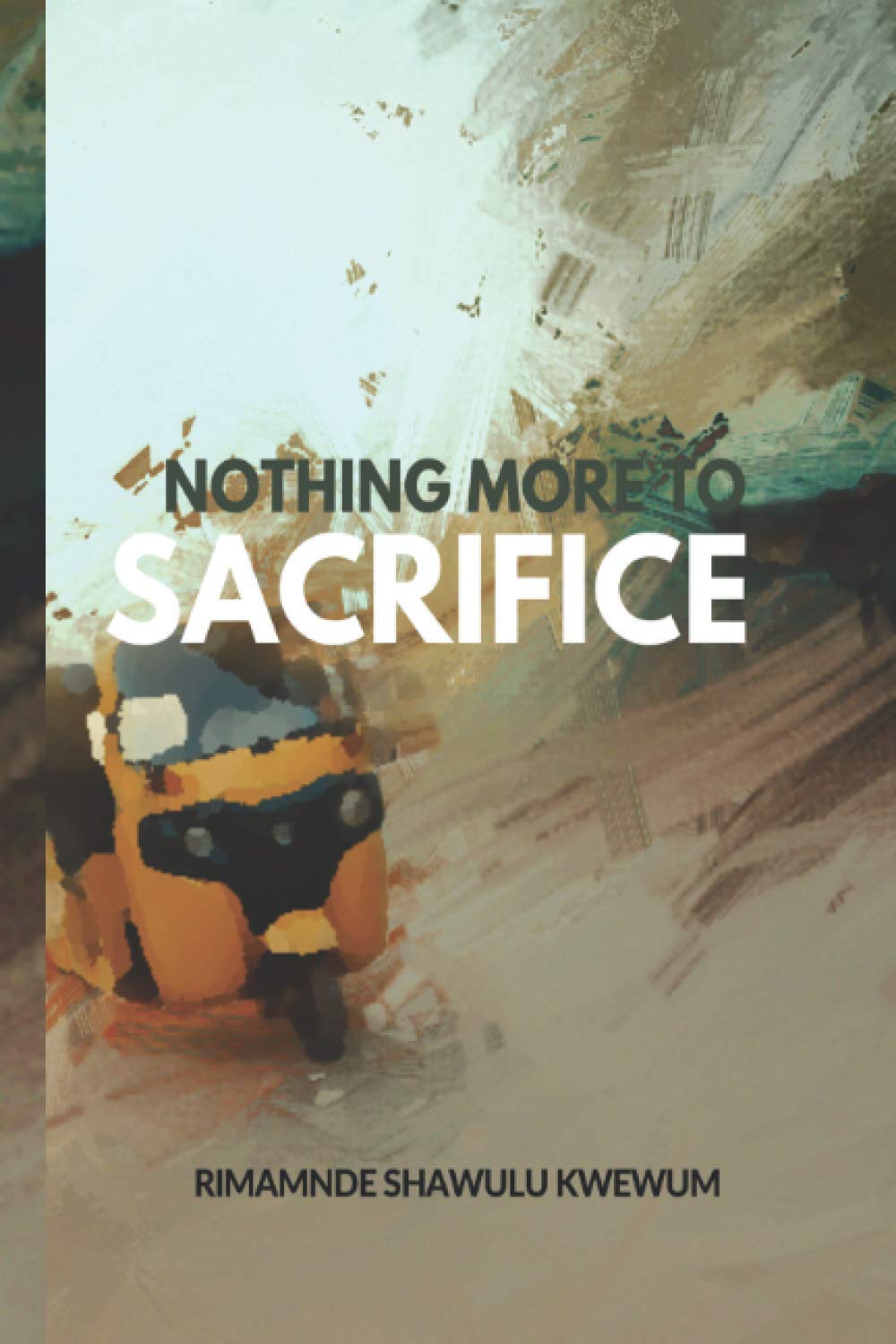 Nothing More To Sacrifice poster