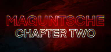 Maguntsche Chapter Two capsule