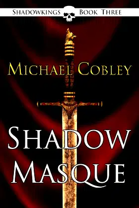 Shadowmasque (The Shadowkings Trilogy Book 3) poster