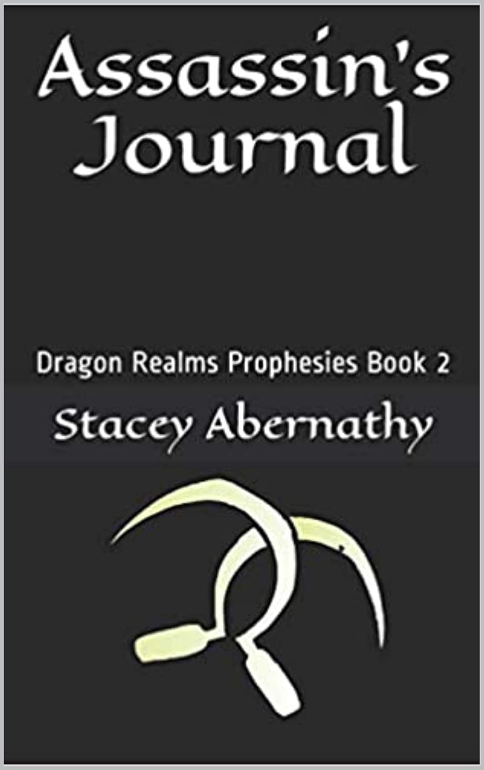 Assassin’s Journal: Dragon Realms Prophesies Book 2 poster
