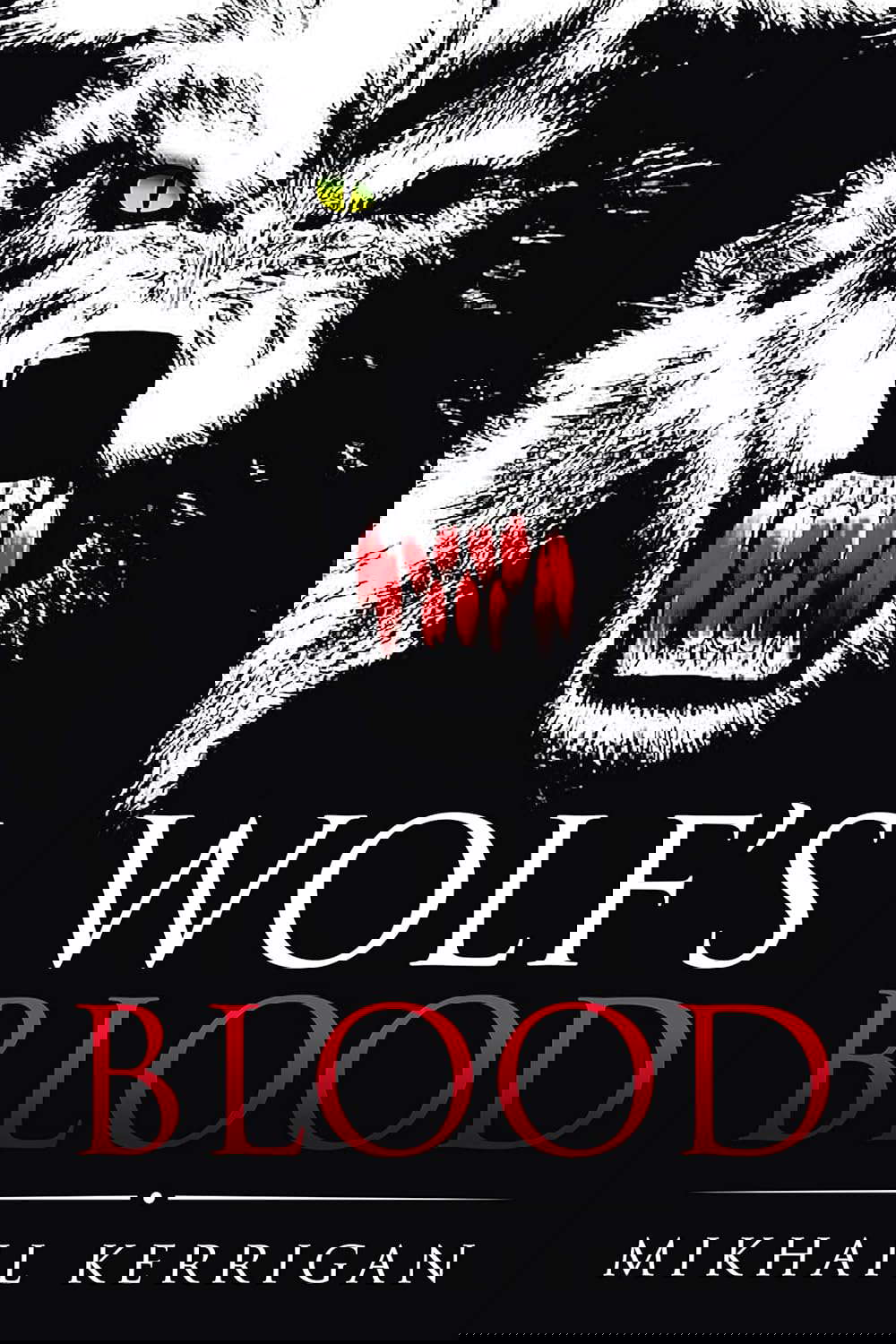 Wolf’S Blood poster