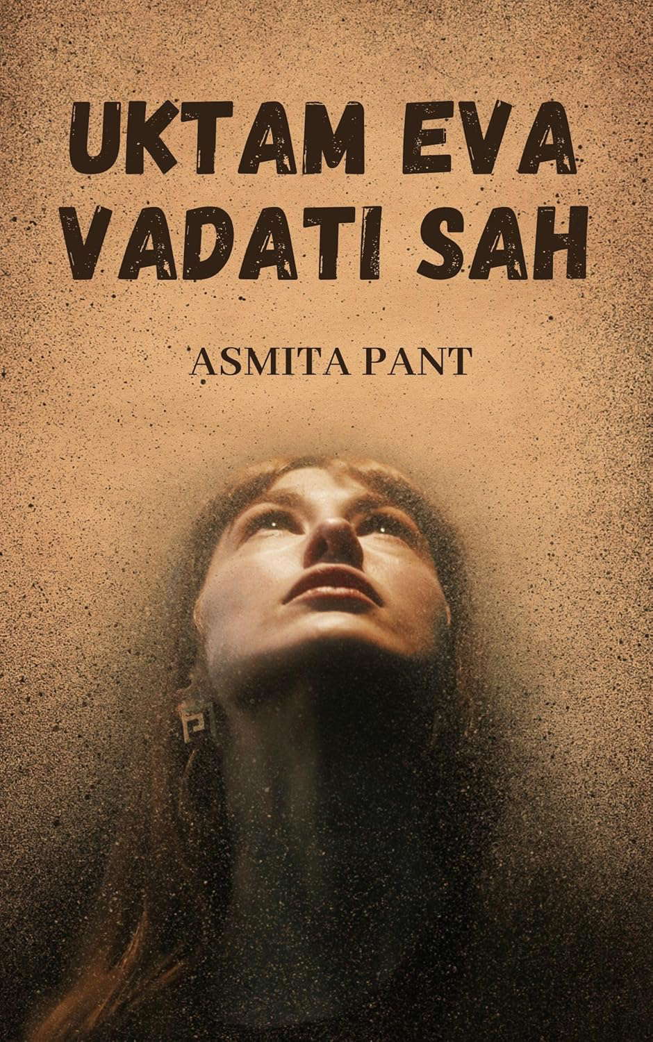 Uktam Eva Vadati Sah: History Repeats Itself poster