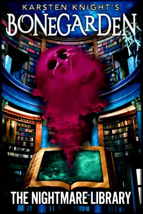 The Nightmare Library (Bonegarden) poster