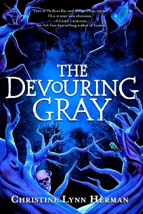 The Devouring Gray (The Devouring Gray, 1) poster