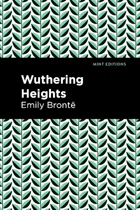 Wuthering Heights (Mint Editions (Tragedies and Dramatic Stories)) poster