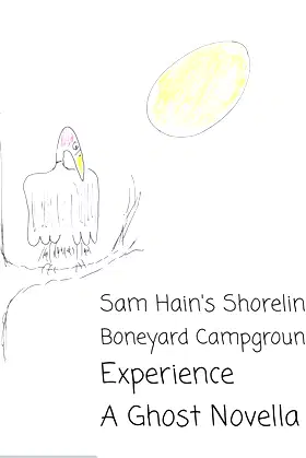 Sam Hain's Shoreline Boneyard Campground Experience poster