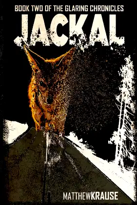 Jackal: Book Two of The Glaring Chronicles poster
