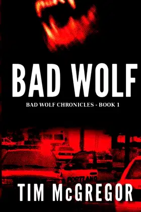 Bad Wolf (Bad Wolf Chronicles) poster
