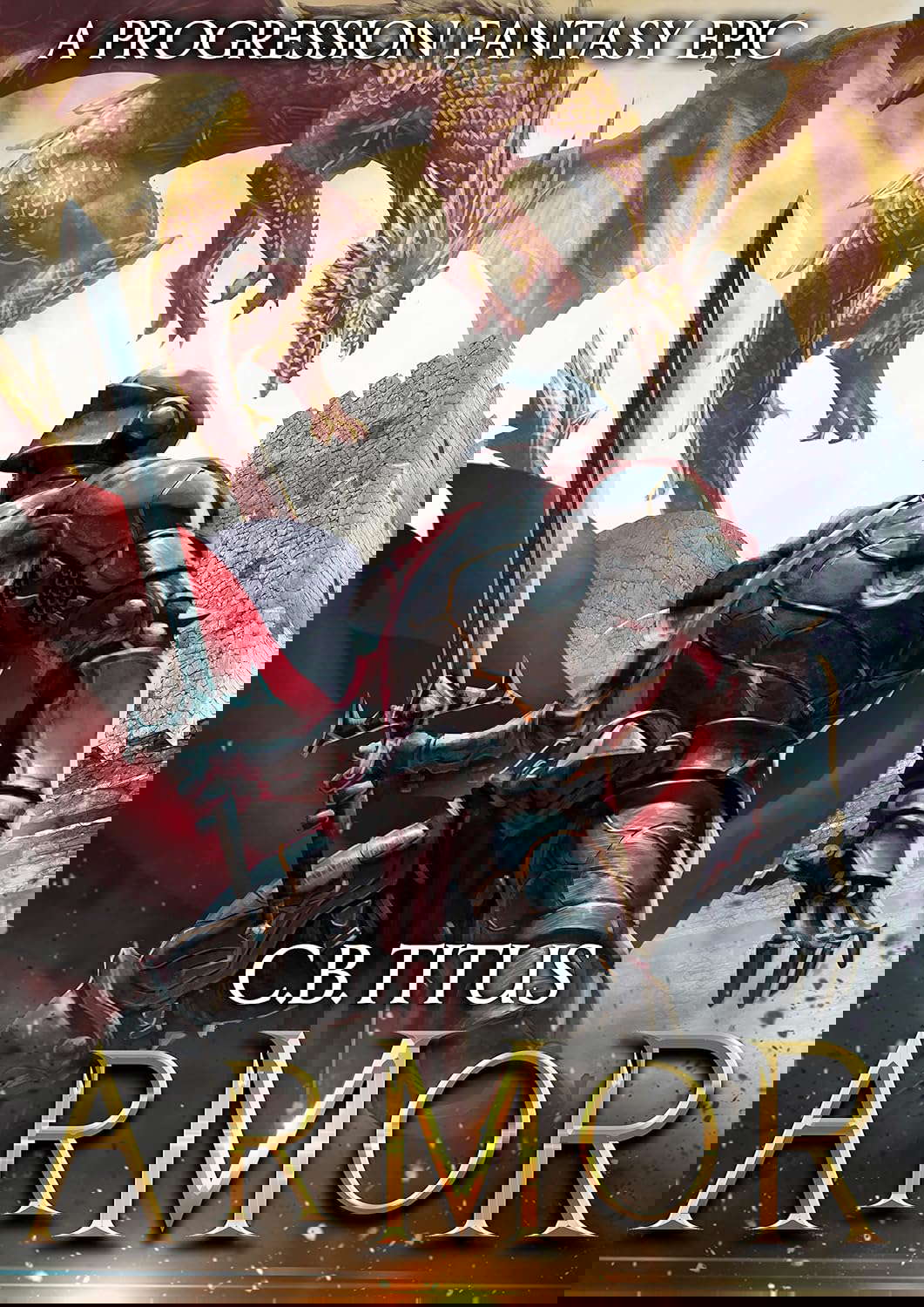 Armor: A Progression Fantasy Epic poster