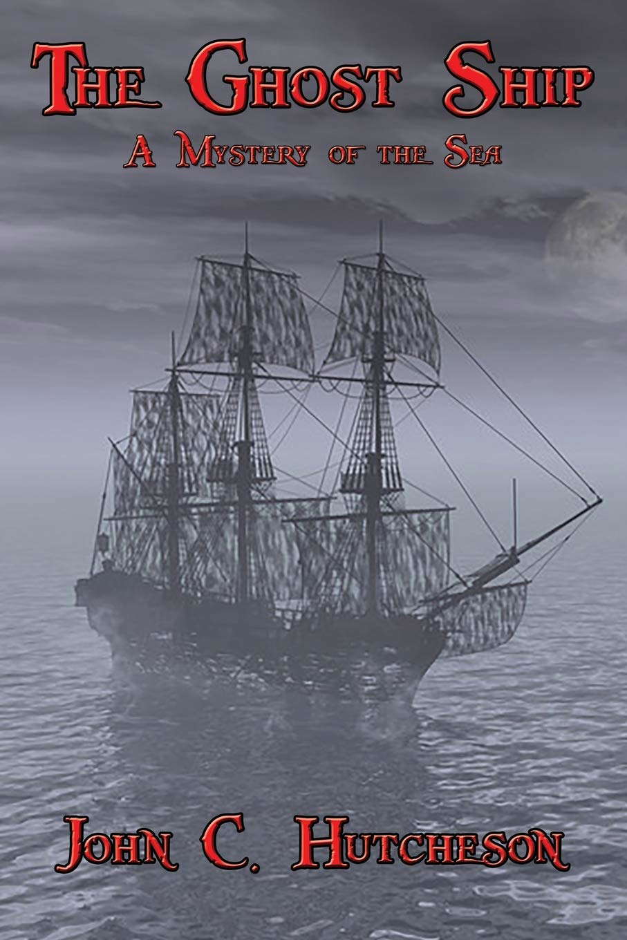 The Ghost Ship: A Mystery of the Sea poster