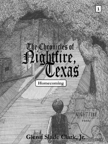 The Chronicles of Nightfire, Texas #1 "Homecoming" poster