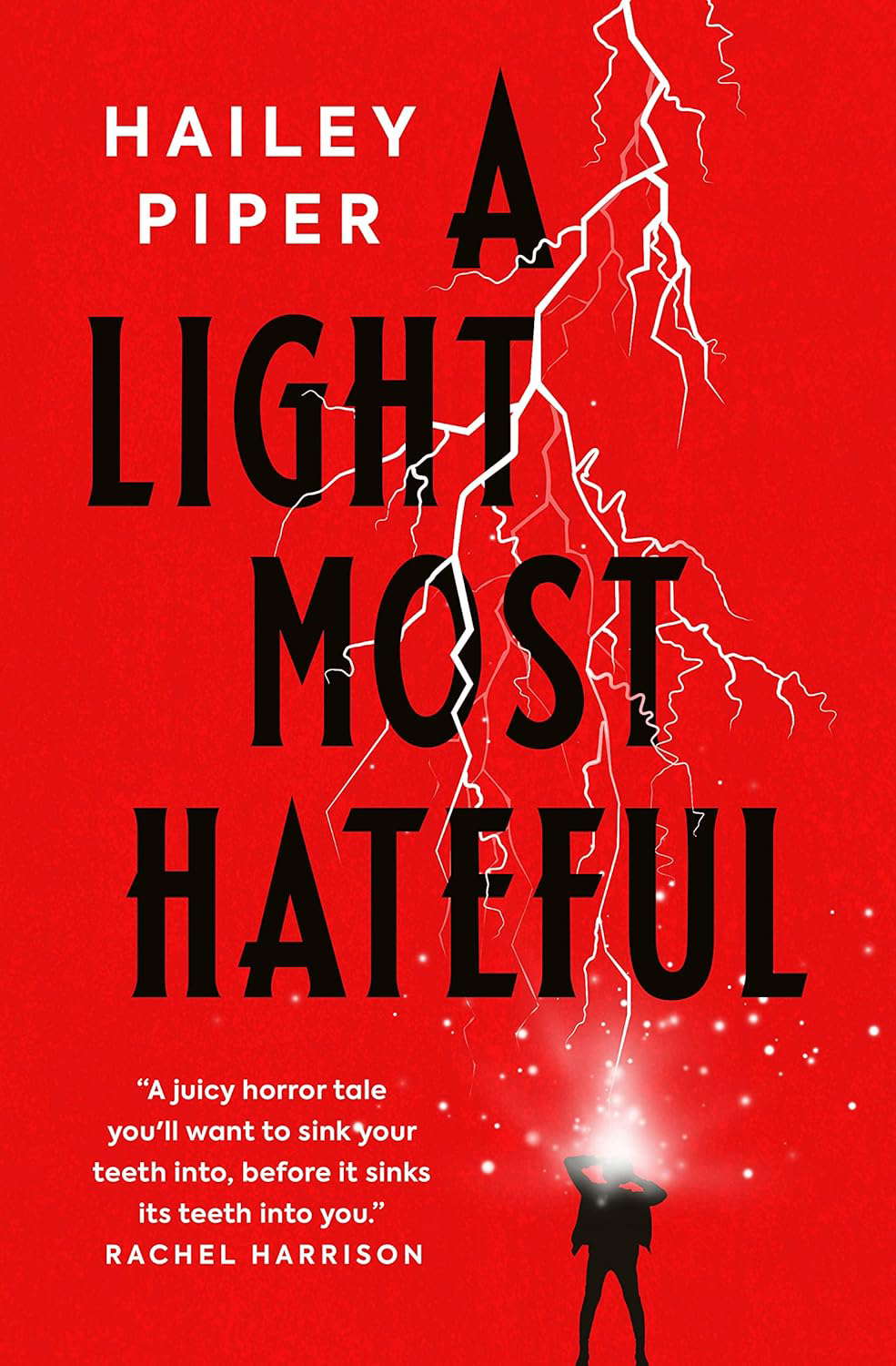 A Light Most Hateful poster