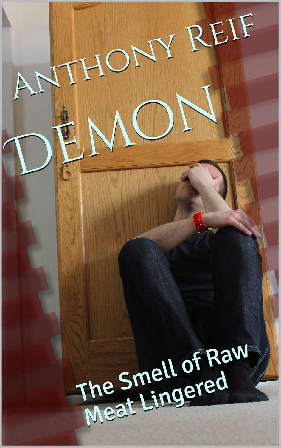 Demon: The Smell of Raw Meat Lingered poster
