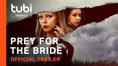 Prey for the Bride | Official Trailer | A Tubi Original poster
