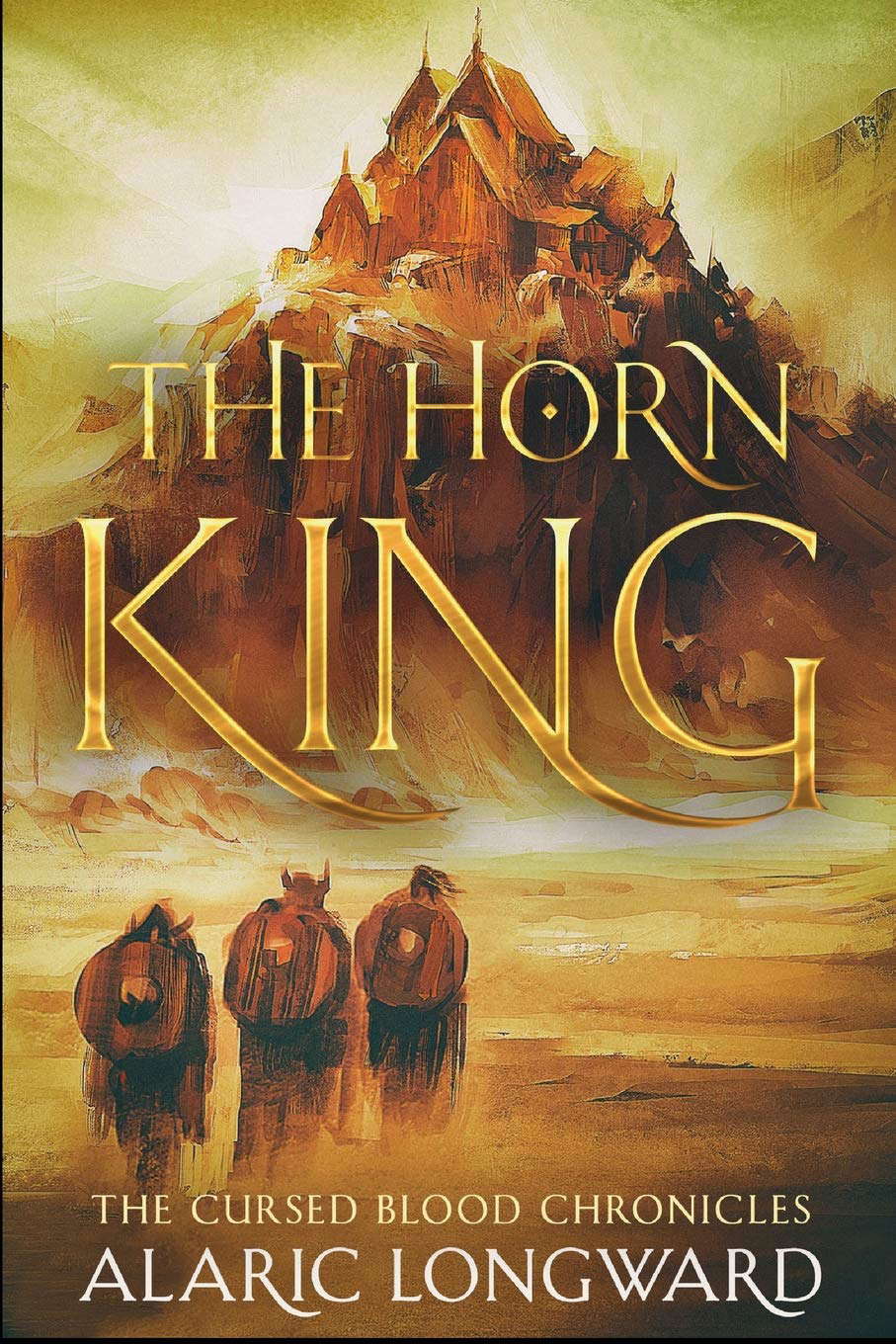 The Horn King: Stories of the Nine Worlds (The Cursed Blood Chronicles) poster