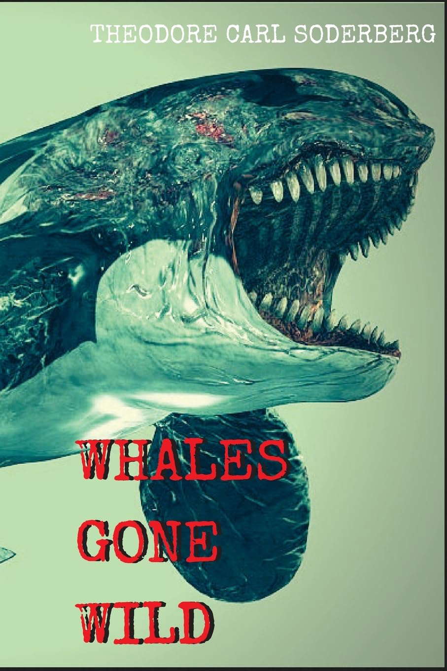 Whales Gone Wild poster