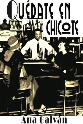 Quédate en Chicote poster