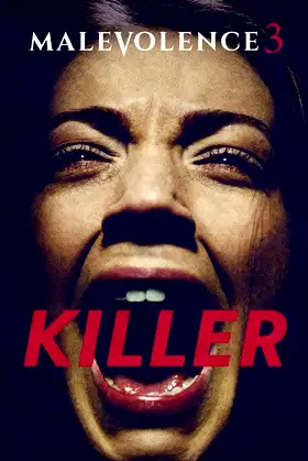 Malevolence 3: Killer poster