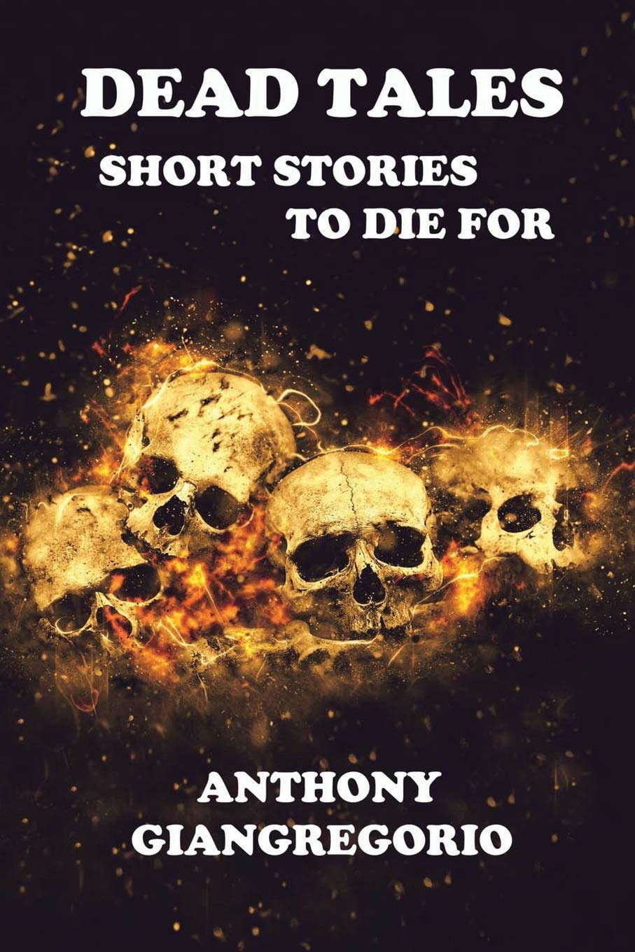 Dead Tales: Short Stories to Die for poster