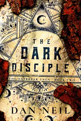 The Dark Disciple (The Daybreak Saga Book 2) poster