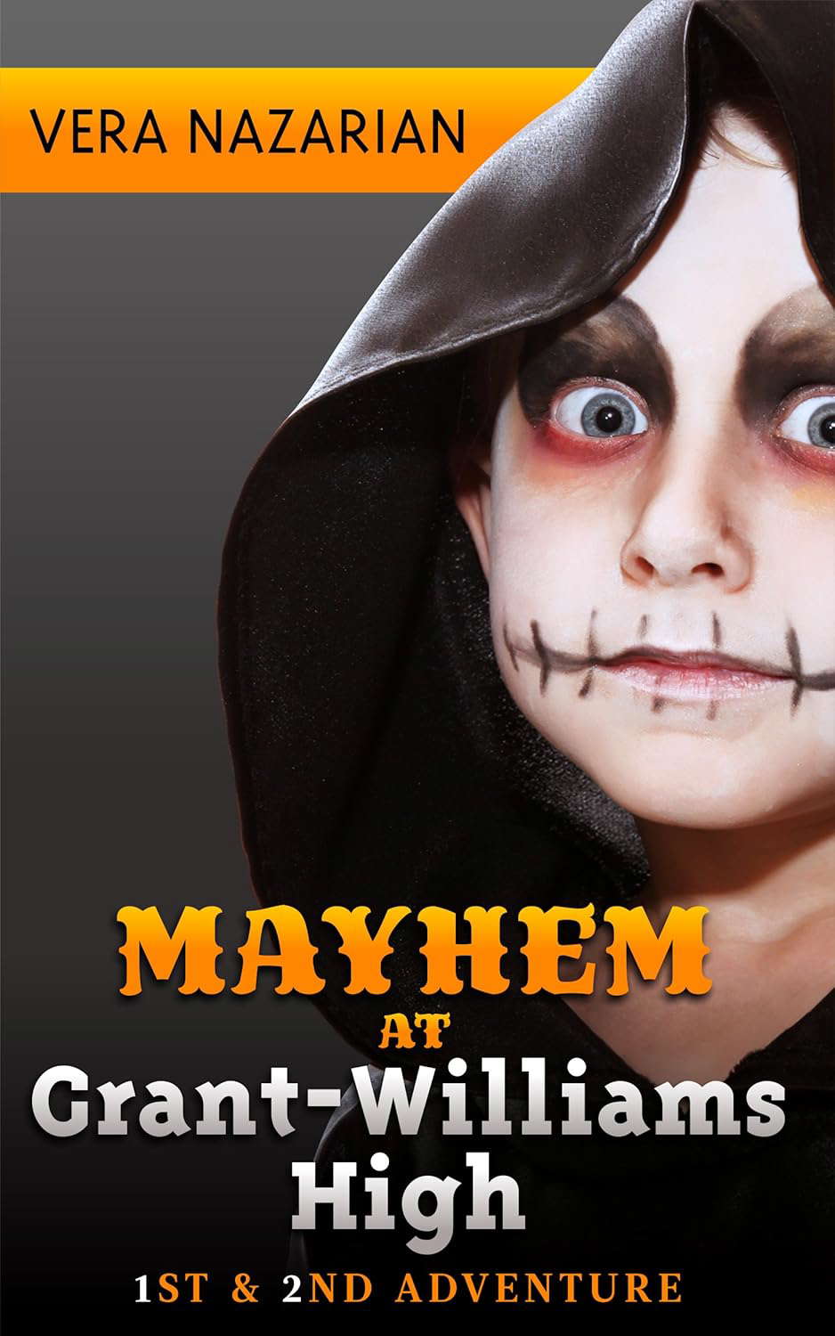 Mayhem at Grant-Williams High poster
