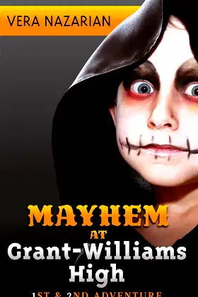 Mayhem at Grant-Williams High poster