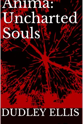 Anima: Uncharted Souls poster