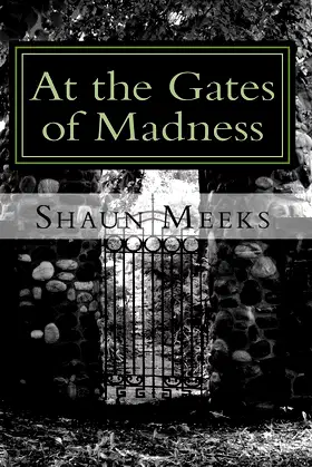At the Gates of Madness: A Collection poster
