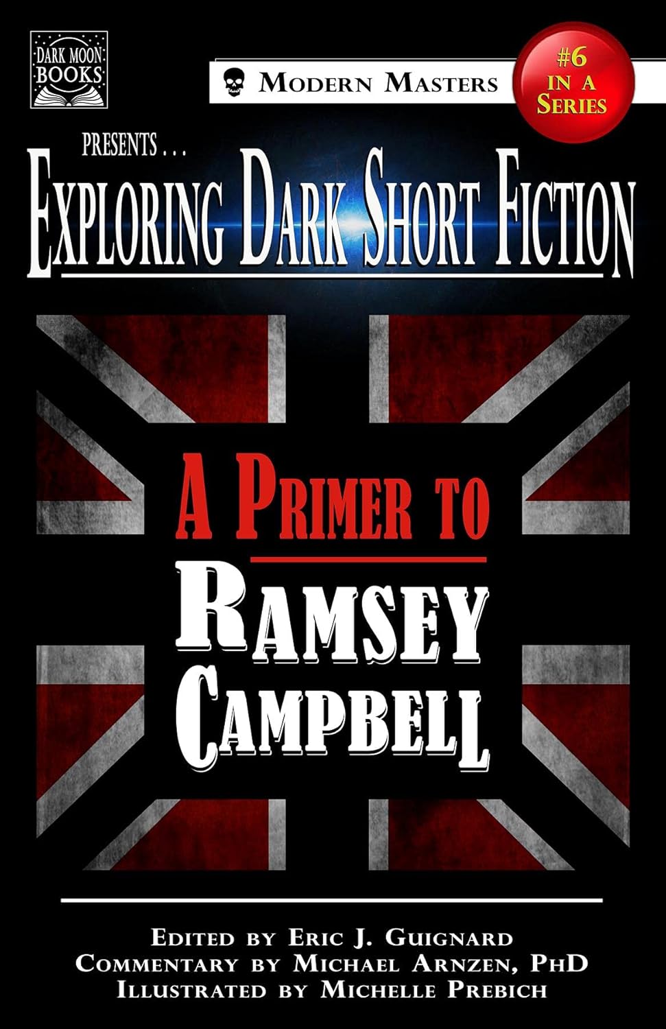 Exploring Dark Short Fiction #6: A Primer to Ramsey Campbell poster