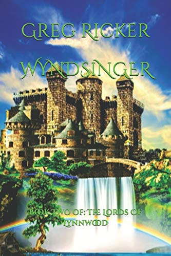Wyndsinger: Book Two of: The Lords Of Lynnwood poster