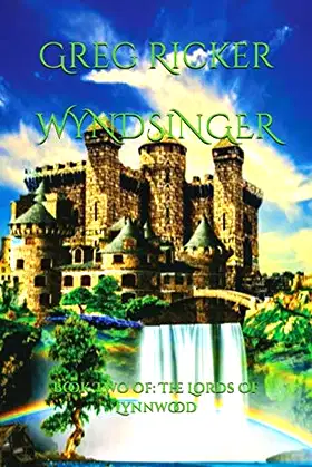 Wyndsinger: Book Two of: The Lords Of Lynnwood poster