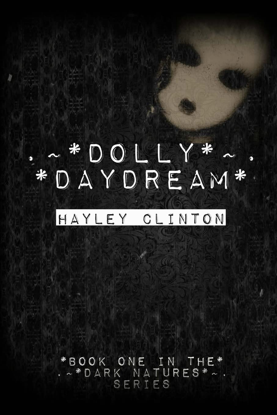 Dolly Daydream (The Dark Natures Series) poster