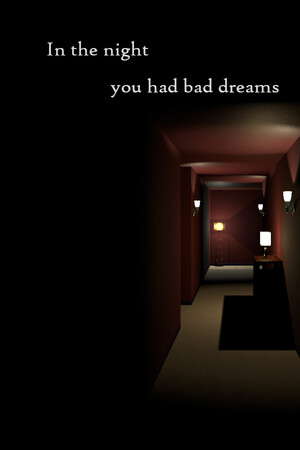 In The Night You Had Bad Dreams poster