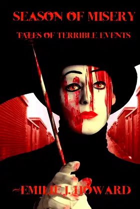 Season of Misery: Tales of Terrible Events poster