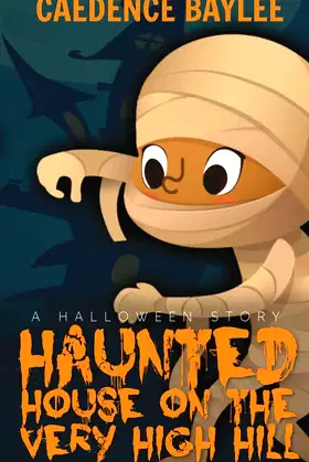 Haunted House on the Very High Hill poster